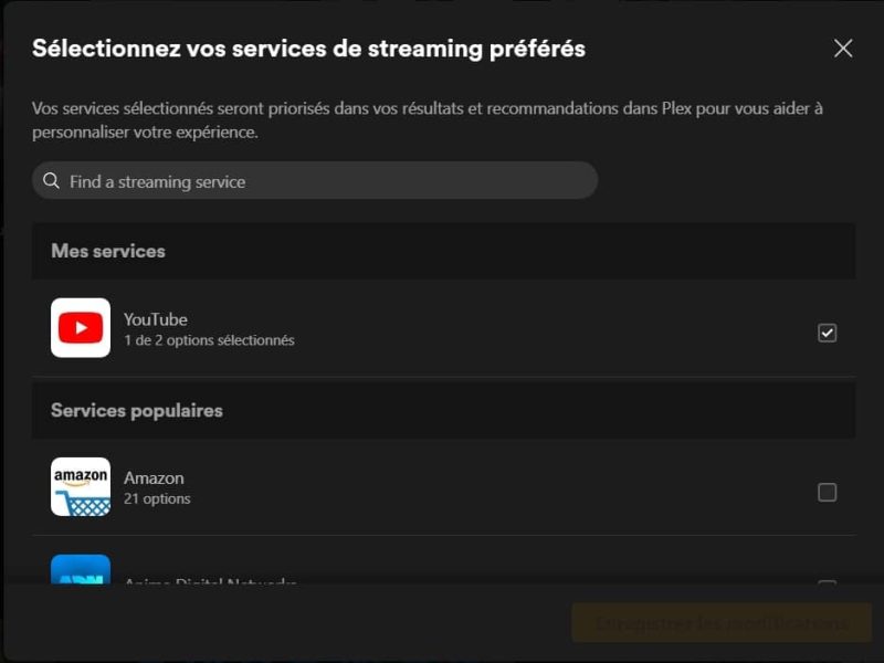 Sélection des services de streaming dans plex